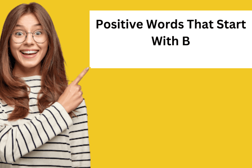 Positive Words That Start With B