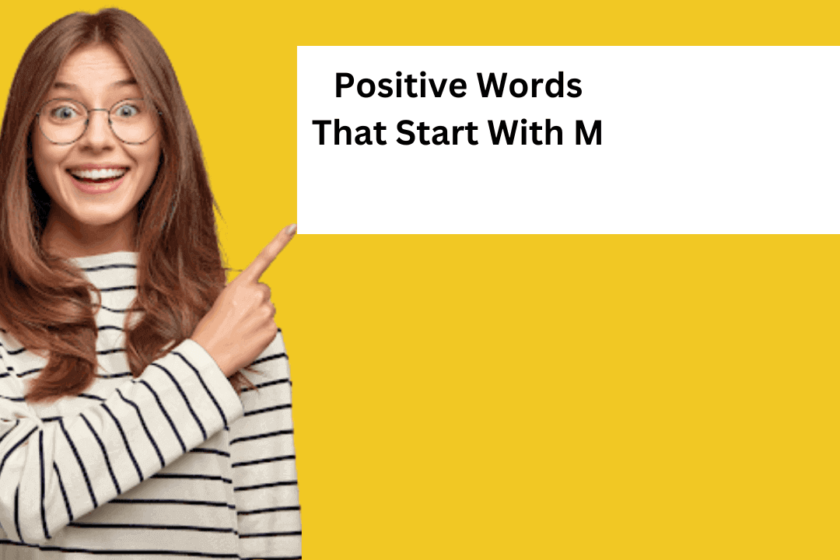 Positive Words That Start With M