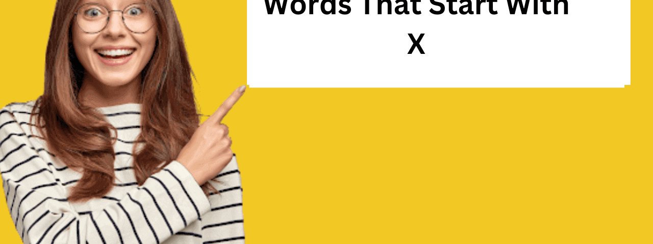 Words That Start With X