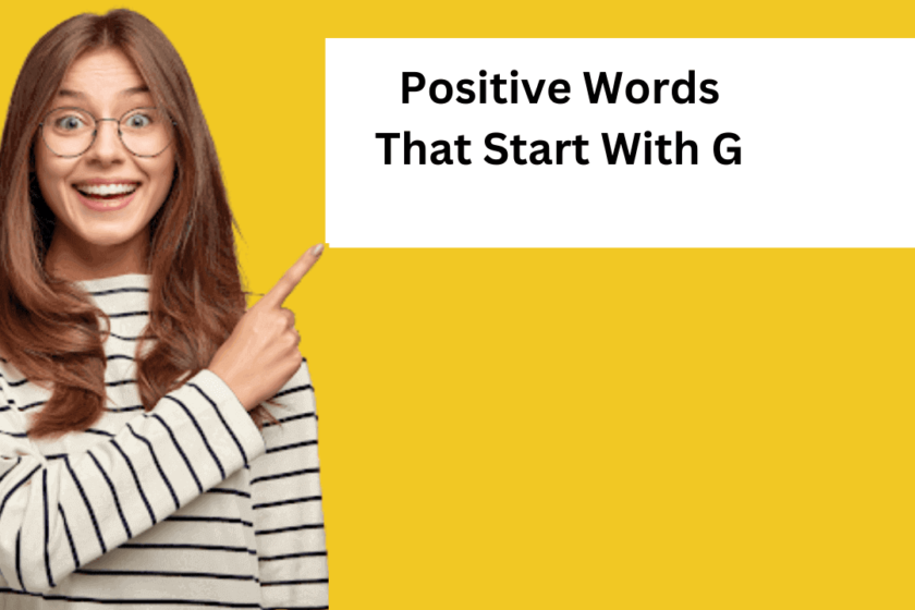 positive words that start with G