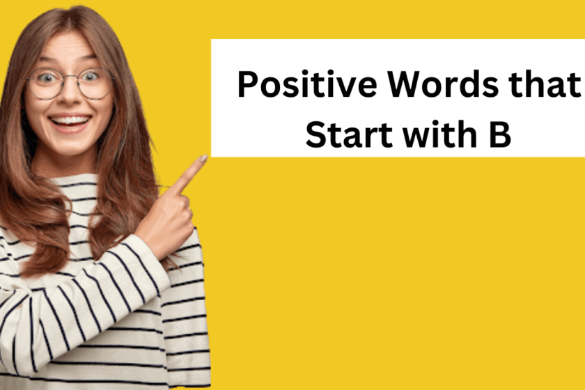 positive words that start with b