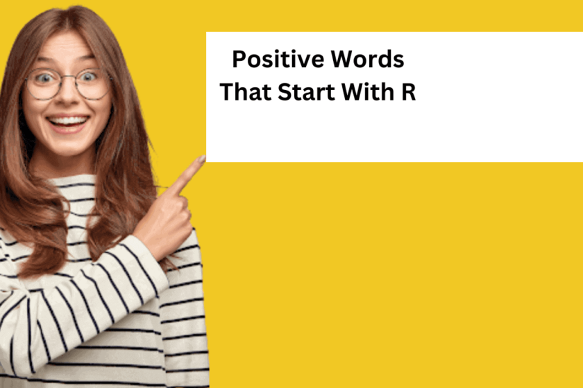 Positive Words That Start With R