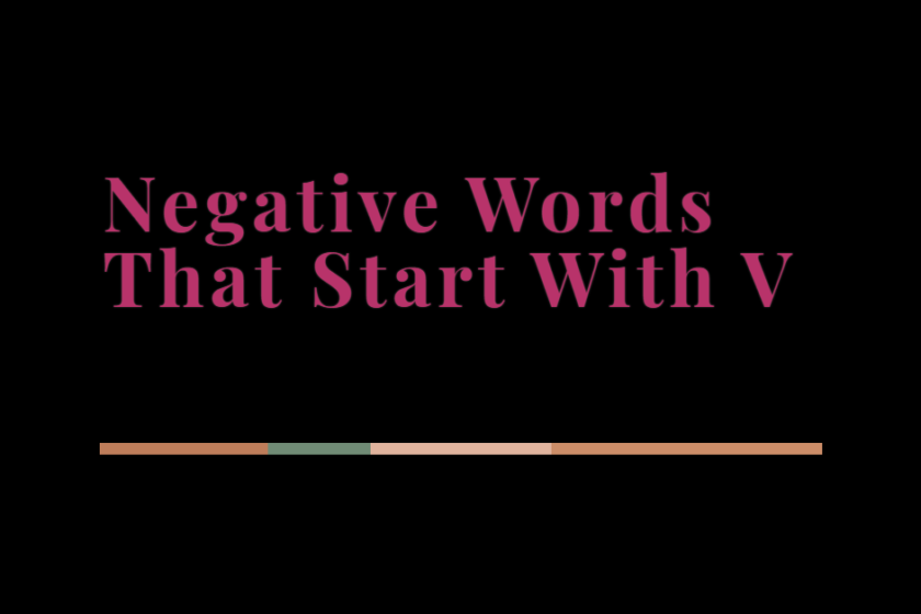 Negative Words That Start With V