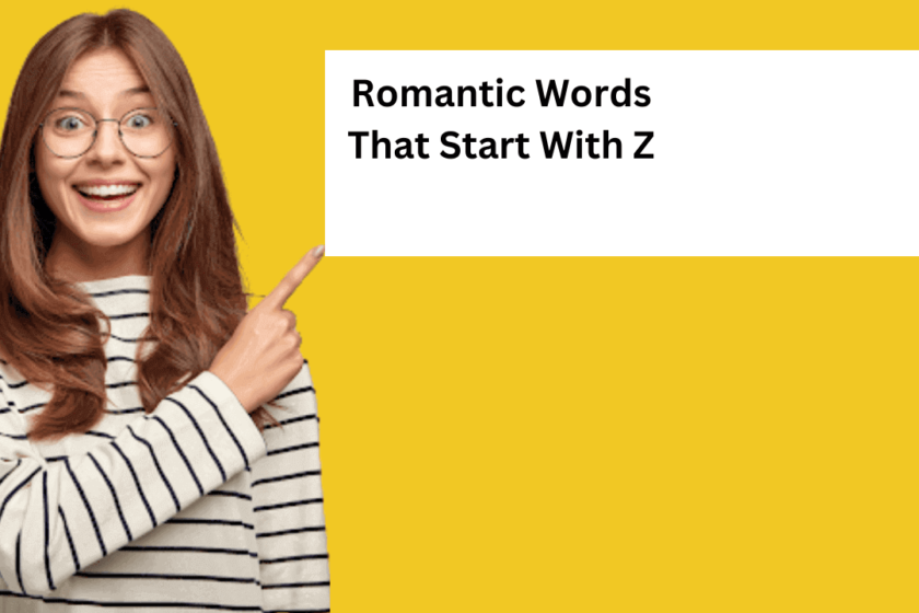 Romantic Words That Start With Z