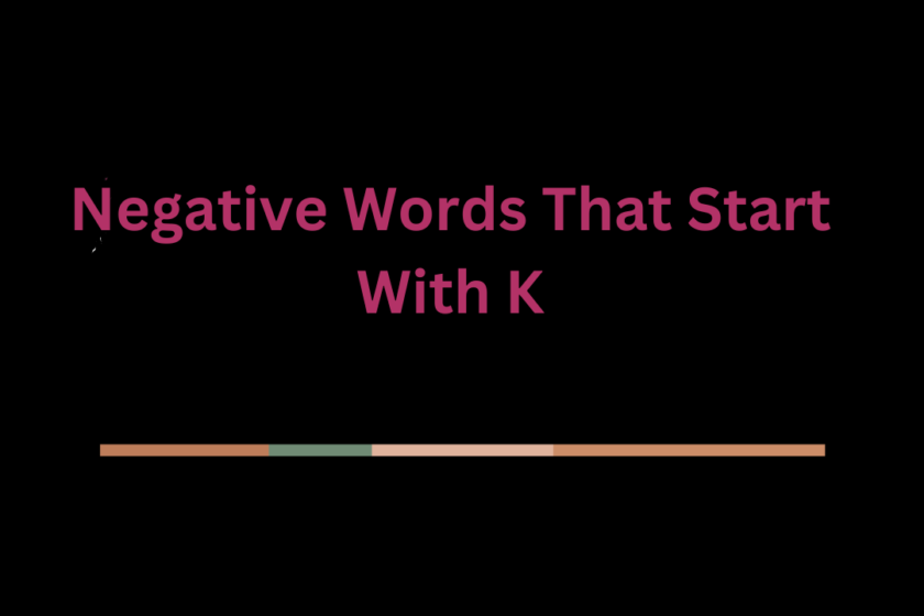 Negative Words That Start With K